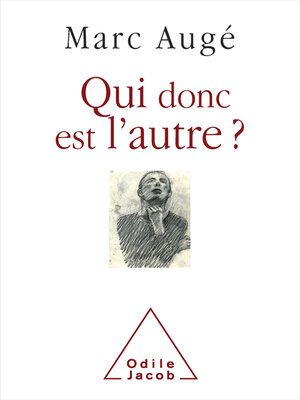 cover image of Qui donc est l'autre ?